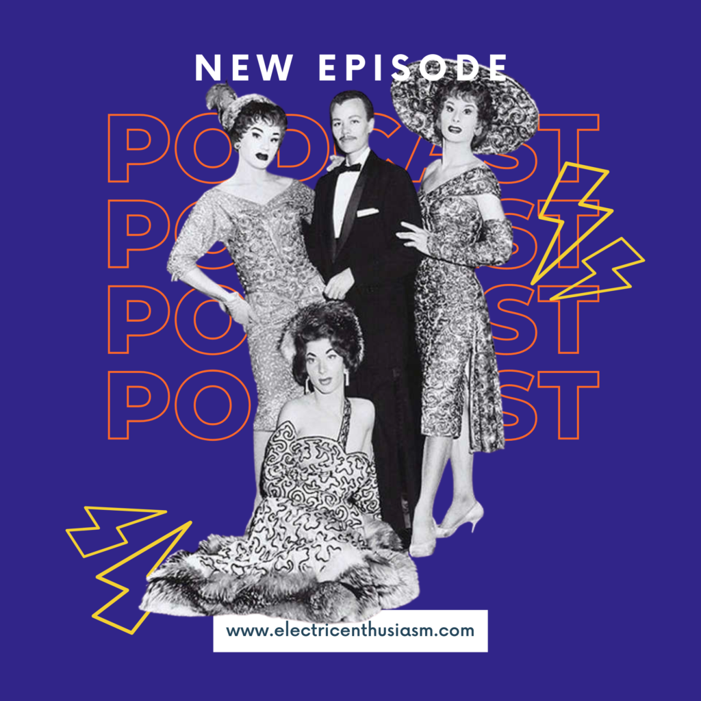 The Jewel Box Revue - Making Drag Mainstream - In 1939! - Electric  Enthusiasm Podcast